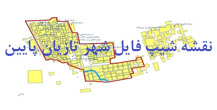 دانلود نقشه های شیپ فایل شهر تازیان پایین