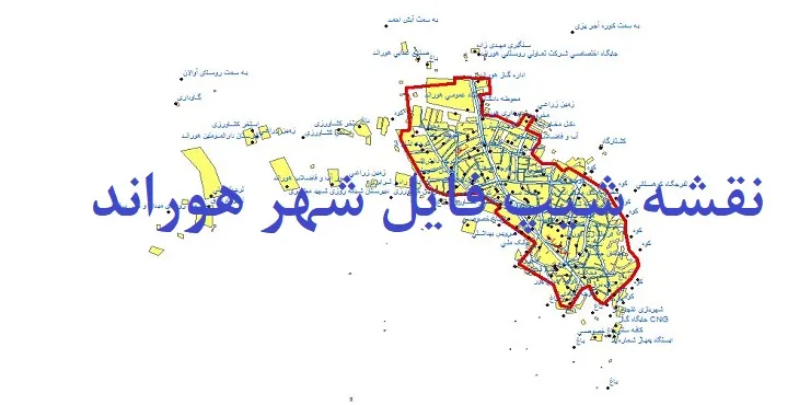 دانلود نقشه های شیپ فایل شهر هوراند