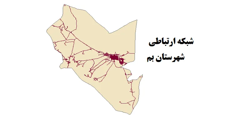 جدیدترین نقشه شیپ فایل راه های شهرستان بم + PDF