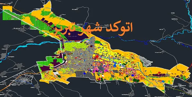 دانلود نقشه اتوکد (Autocad) شهر تبریز