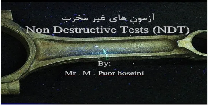 دانلود پاورپوینت آزمون‌های غیر مخرب