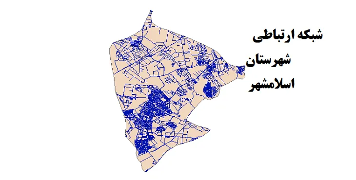 جدیدترین نقشه شیپ فایل راه های شهرستان اسلامشهر + PDF
