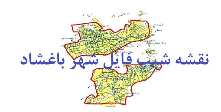 دانلود نقشه های شیپ فایل شهر باغشاد
